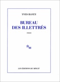 Yves Ravey - Bureau des illettrés.