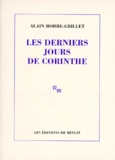 Alain Robbe-Grillet - Romanesques Tome 3 : Les derniers jours de Corinthe.