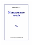 Yves Ravey - Monparnasse reçoit.