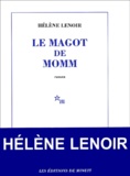 Hélène Lenoir - Le Magot De Momm.