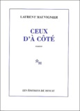 Laurent Mauvignier - Ceux D'A Cote.