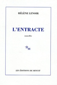 Hélène Lenoir - L'entracte.