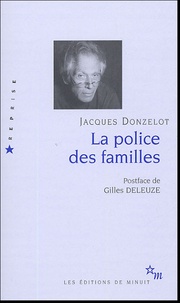 Jacques Donzelot - La police des familles.