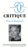 Pascal Quignard et Laurent Nunez - Critique N° 721-722, juin-jui : .