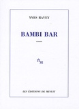 Yves Ravey - Bambi Bar.