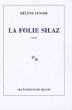 Hélène Lenoir - La folie Silaz.