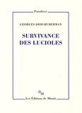Georges Didi-Huberman - Survivance des lucioles.