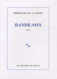 Bertrand de La Peine - Bande-son.