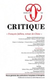Mathieu Potte-Bonneville et Martin Rueff - Critique N° 766, Mars 2011 : "François Jullien, retour de Chine".