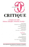 Philippe Roger - Critique N° 773, Octobre 2011 : Comme à la radio Adorno, Schaeffer, Veinstein, Szendy.