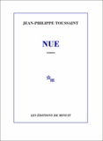 Jean-Philippe Toussaint - Nue.