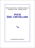 Bruno Blanckeman et Tiphaine Samoyault - Pour Eric Chevillard.