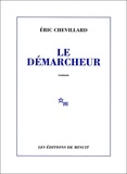 Eric Chevillard - Le Démarcheur.