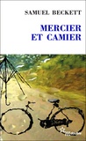 Samuel Beckett - Mercier et Camier.