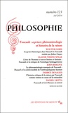 Dominique Pradelle - Philosophie N° 123, été 2014 : Foucault : a priori, phénoménologie et histoire de la raison.