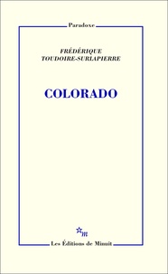 Frédérique Toudoire-Surlapierre - Colorado.