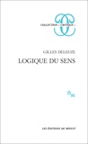 Gilles Deleuze - LOGIQUE DU SENS.