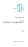 Gilles Deleuze - Cinéma - Tome 1, L'image-mouvement.