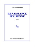 Eric Laurrent - Renaissance italienne.