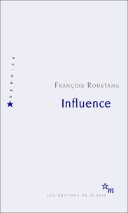 François Roustang - Influence.