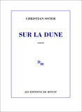 Christian Oster - Sur la dune.