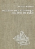 Jacques Hillairet - Dictionnaire historique des rues de Paris (2).