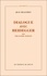 Jean Beaufret - Dialogue avec Heidegger - Tome 2, Philosophie moderne.