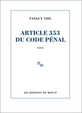 Tanguy Viel - Article 353 du code pénal.