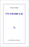 William Marx - Un savoir gai.