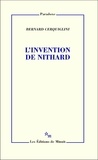 Bernard Cerquiglini - L'invention de Nithard.