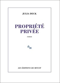 Julia Deck - Propriété privée.