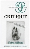  Editions de Minuit - Critique N° 879-880 : Faire collecte - Archives et création.