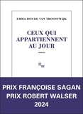 Emma Doude van Troostwijk - Ceux qui appartiennent au jour.