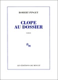 Robert Pinget - Clope au dossier.