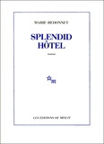 Marie Redonnet - Splendid Hôtel.