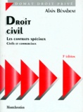 Alain Bénabent - Droit civil - Les contrats spéciaux, civils et commerciaux.