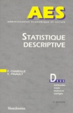 Yves Pinault et Pascal Chareille - Statistique Descriptive. Deug Methodes, Cours, Exercices, Corriges, 2eme Edition.