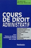 Jacqueline Morand-Deviller - Cours de droit administratif - Cours, Thèmes de réflexion, Commentaires d'arrêts avec corrigés.