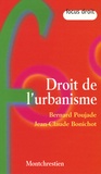 Bernard Poujade et Jean-Claude Bonichot - Droit de l'urbanisme.