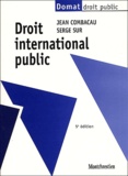 Jean Combacau et Serge Sur - Droit international public.