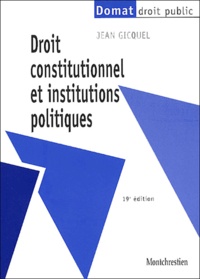 Jean Gicquel - Droit constitutionnel et institutions politiques.