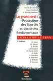 Jean-Marc Maillot - Le grand oral : Protection des libertés et des droits fondamentaux.