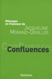 Maryse Deguergue et Laurent Fonbaustier - Confluences - Mélanges en l'honneur de Jacqueline Morand-Deviller.