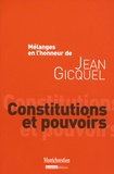 Patrice Gélard et Michel Ameller - Constitutions et pouvoirs - Mélanges en l'honneur de Jean Gicquel.