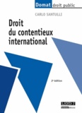 Carlo Santulli - Droit du contentieux international.