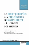 David Robine et Fabienne Jault-Seseke - Le droit européen des procédures d'insolvabilité à la croisée des chemins.