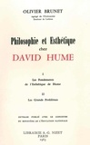 Olivier Brunet - Philosophie et esthétique chez David Hume - I. Les fondements de l'Esthétique de Hume. II. Les Grands Problèmes.