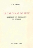Janet Taylor Letts - Le Cardinal de Retz historien et moraliste - Historien et moraliste du possible.