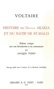  Voltaire - Histoire du docteur Akakia et du natif de St-Malo.