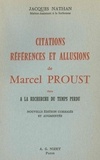 Jacques Nathan - Citations, références et allusions de Marcel Proust dans A la recherche du temps perdu.